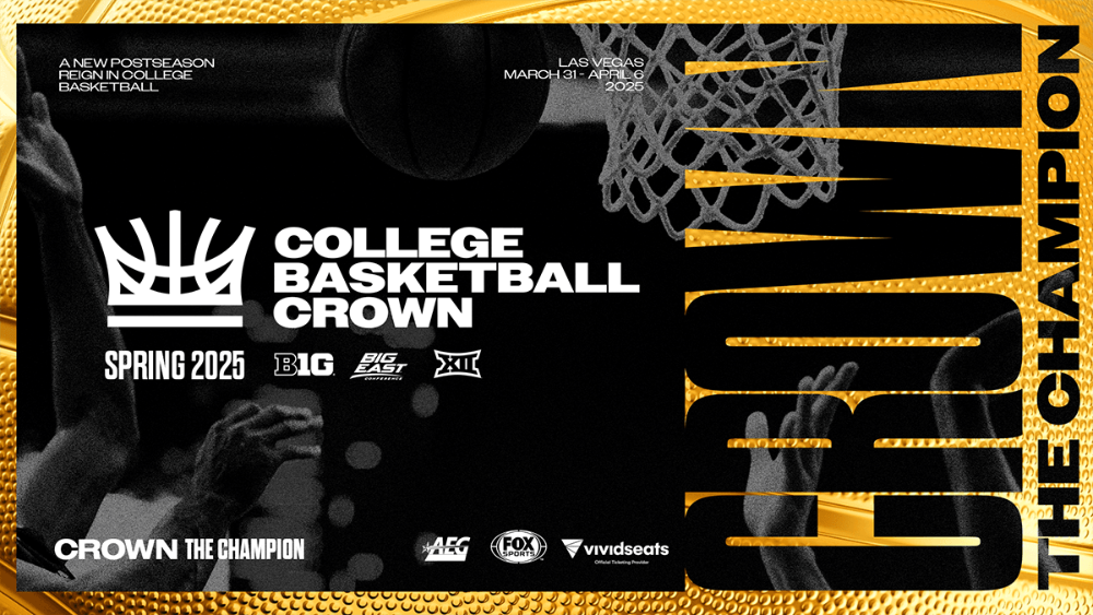 FOX SPORTS LAUNCHES THE COLLEGE BASKETBALL CROWN: A REIMAGINED POSTSEASON COLLEGE HOOPS TOURNAMENT