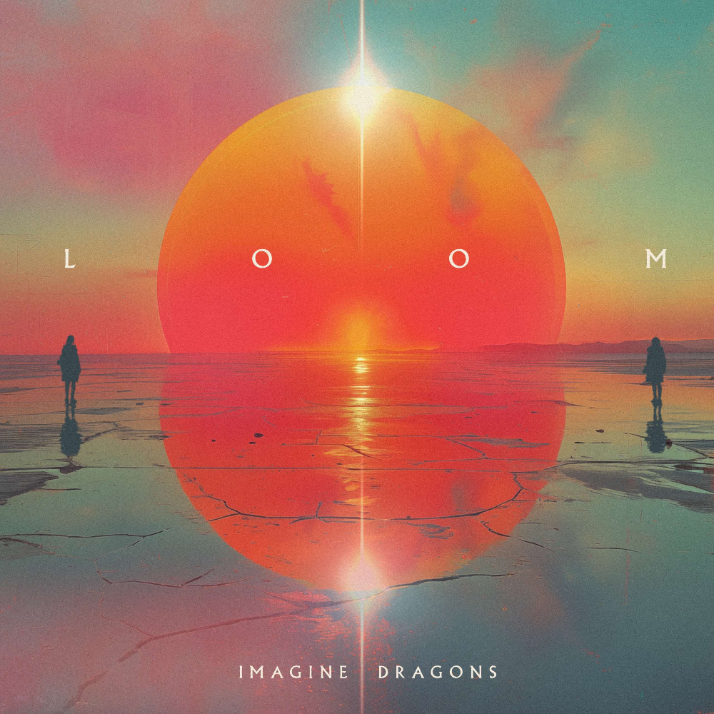 IMAGINE DRAGONS TO UNVEIL NEW ALBUM "LOOM" ON JUNE 28th AND LAUNCH NORTH AMERICAN HEADLINE TOUR