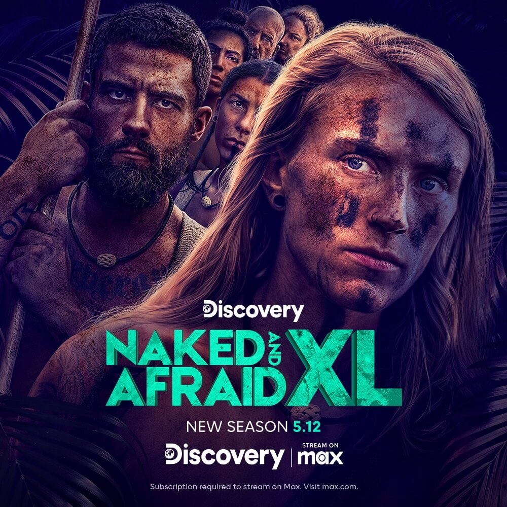 "Naked and Afraid XL" Returns Sunday, May 12 at 8PM ET/PT on Discovery Channel