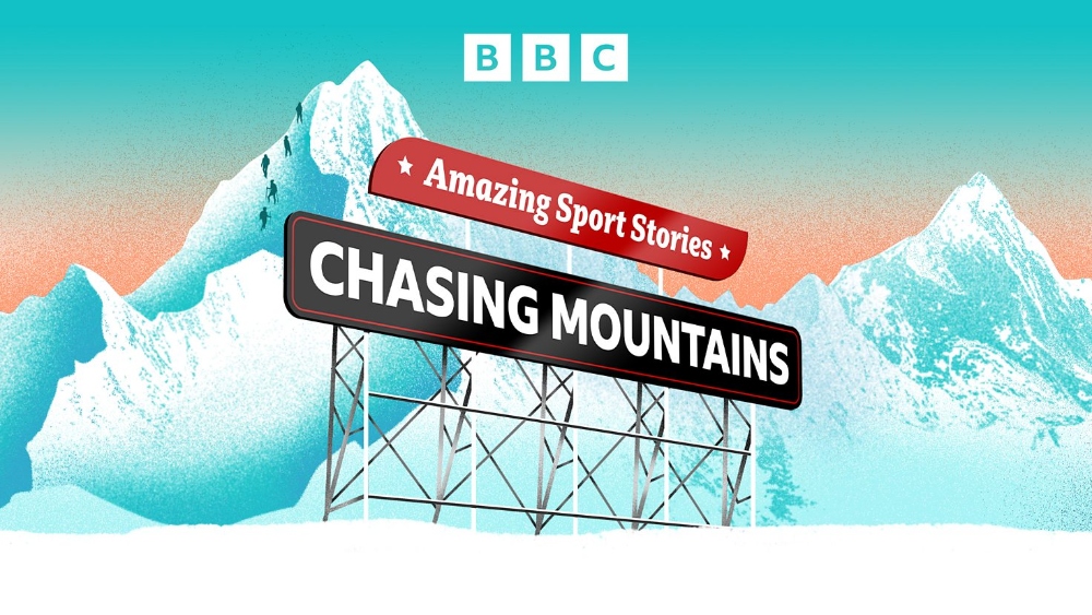 New Season Of Amazing Sport Stories Chasing Mountains Follows Five Female Climbers