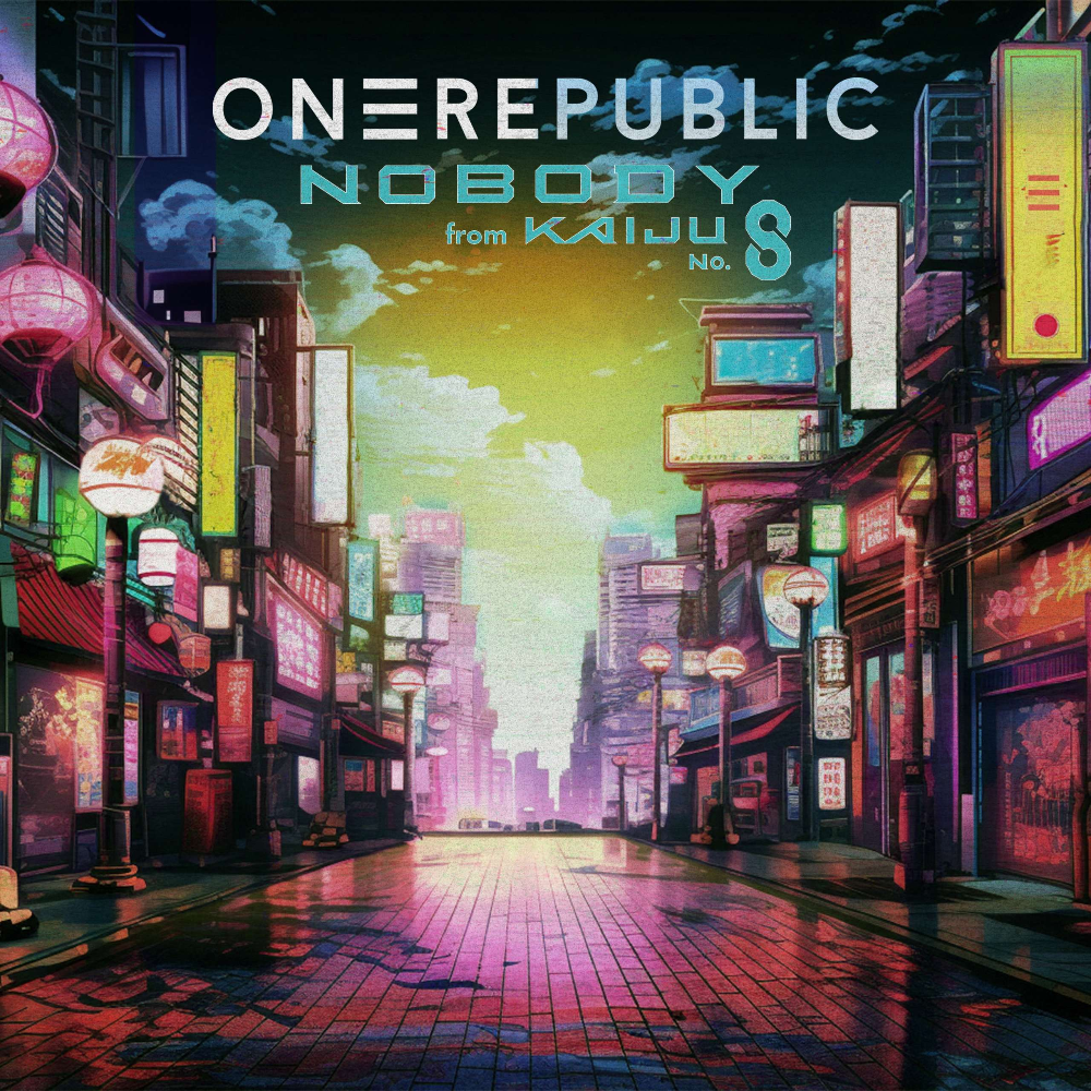 ONEREPUBLIC RELEASES “NOBODY (FROM KAIJU NO.8)”