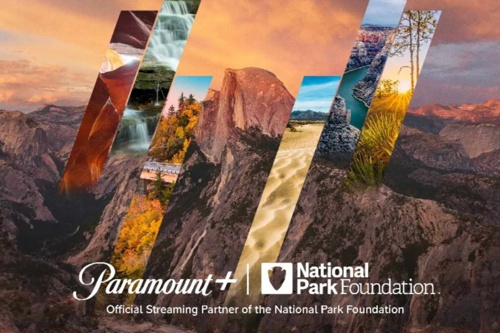 PARAMOUNT+ TEAMS UP WITH NATIONAL PARK FOUNDATION AS FIRST-EVER OFFICIAL STREAMING PARTNER