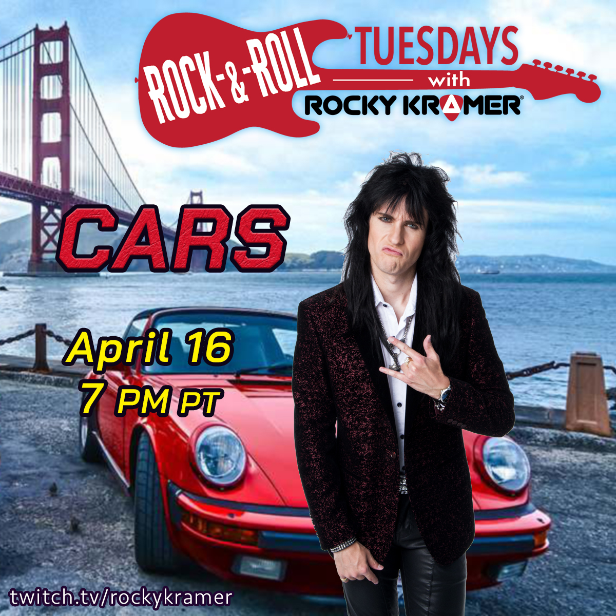 Rocky Kramer’s Rock & Roll Tuesdays Presents  “CARS” On Tuesday April 16th, 2024, 7 PM PT on Twitch