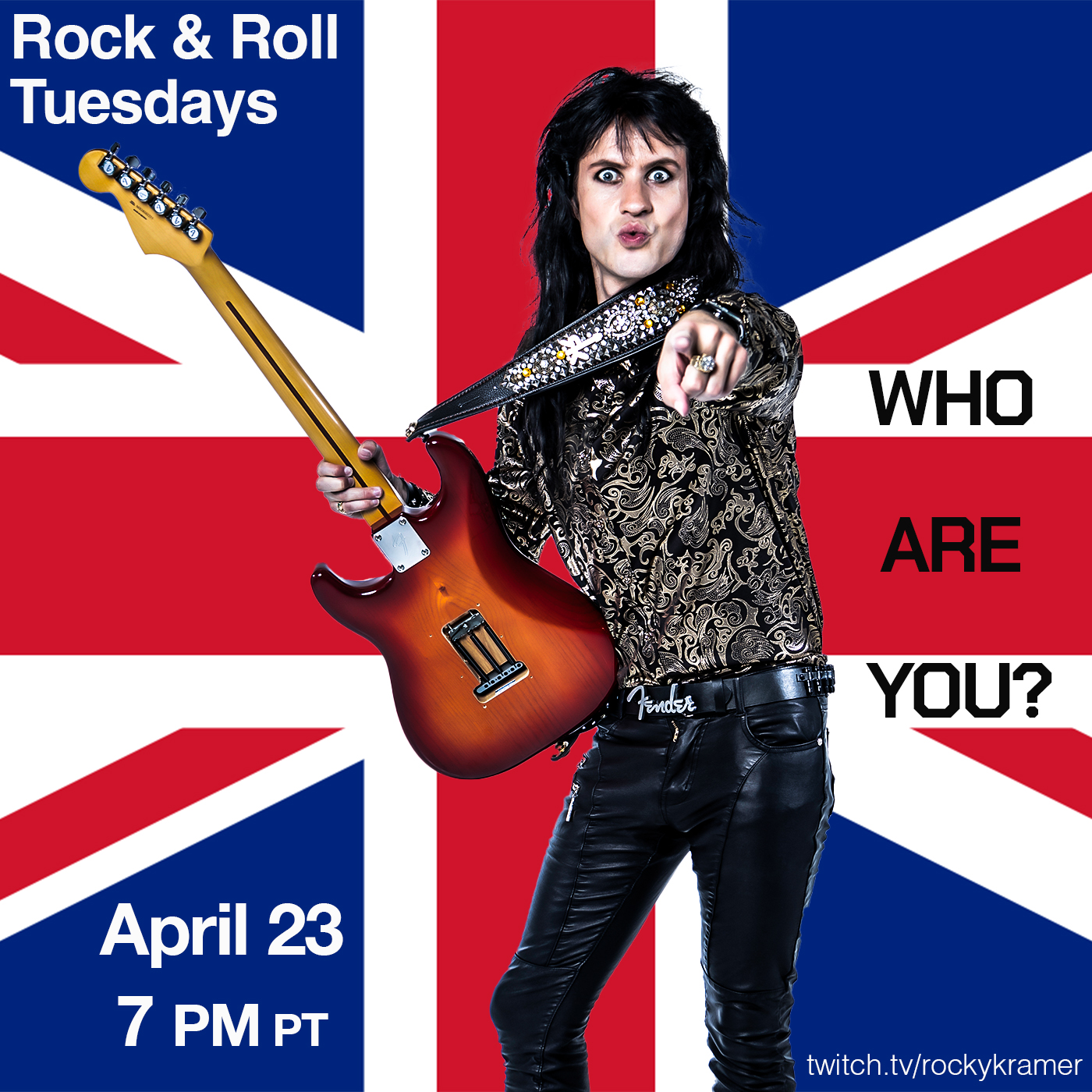 Rocky Kramer’s Rock & Roll Tuesdays Presents  “Who Are You” On Tuesday 4/23/24, 7 PM PT on Twitch