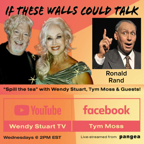 Ronald Rand Guests On “If These Walls Could Talk” With Hosts Wendy Stuart and Tym Moss 4/24/24