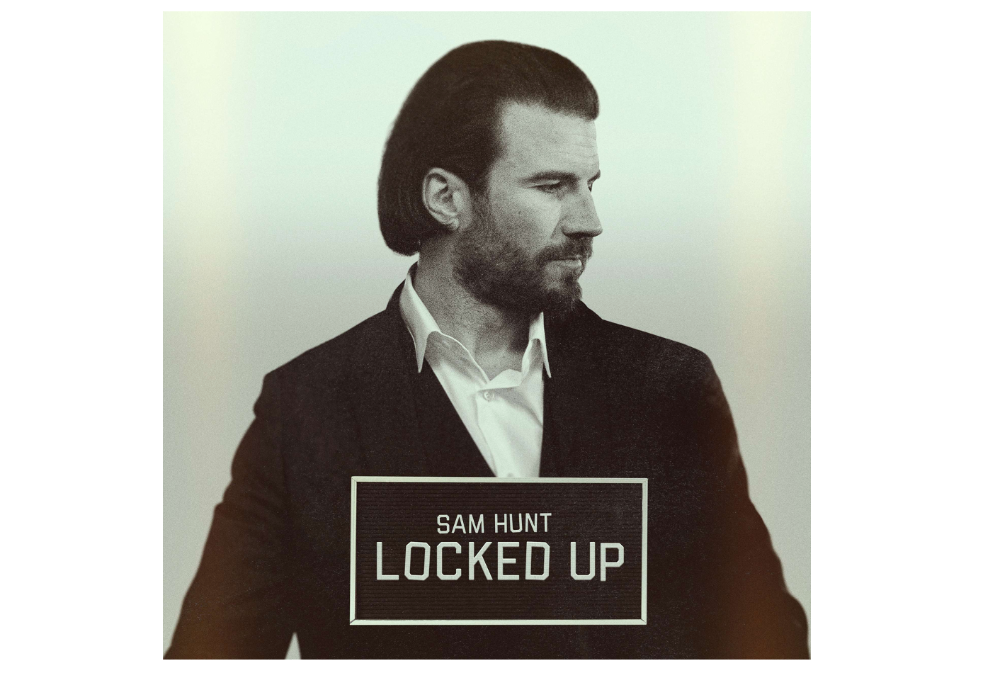 SAM HUNT’S LOCKED UP EP OUT NOW | LOCKED UP TOUR ON SALE TODAY