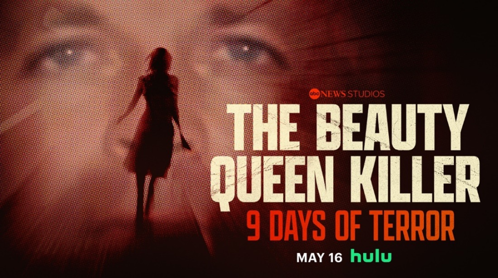 ABC News Studios Announces New True-Crime Docuseries ‘The Beauty Queen Killer: 9 Days of Terror'
