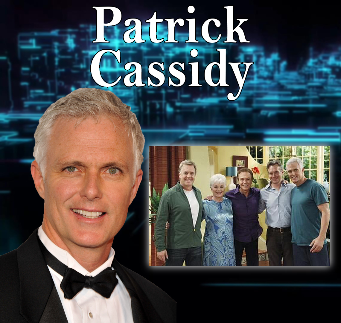 Hollywood Royalty Patrick Cassidy Guests On Harvey Brownstone Interviews