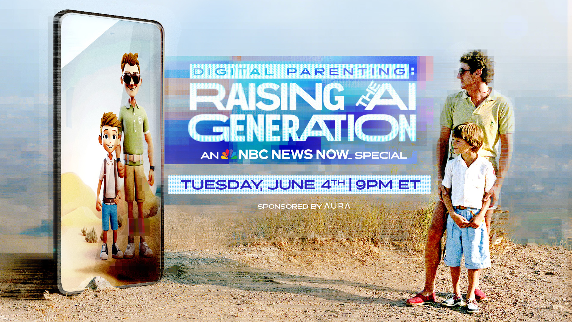 NBC NEWS NOW TO PRESENT A SPECIAL TOWN HALL ON PARENTING IN THE AGE OF A.I. 