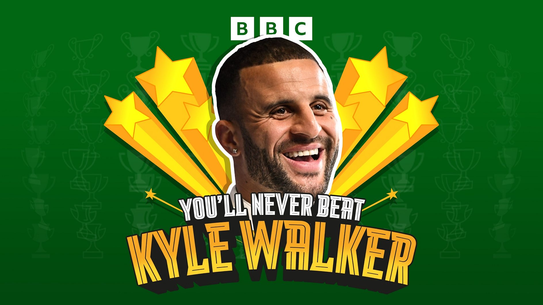 New BBC Sounds podcast You’ll Never Beat Kyle Walker