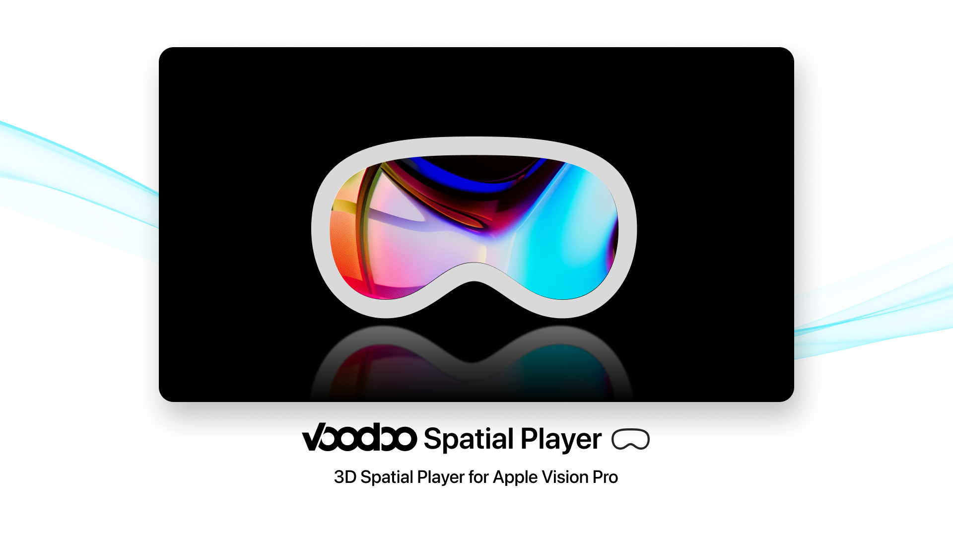 STREAMVOODOO   UNVEILS GROUNDBREAKING 3D LIVE-STREAMING APP  SPATIAL  FOR APPLE VISION PRO