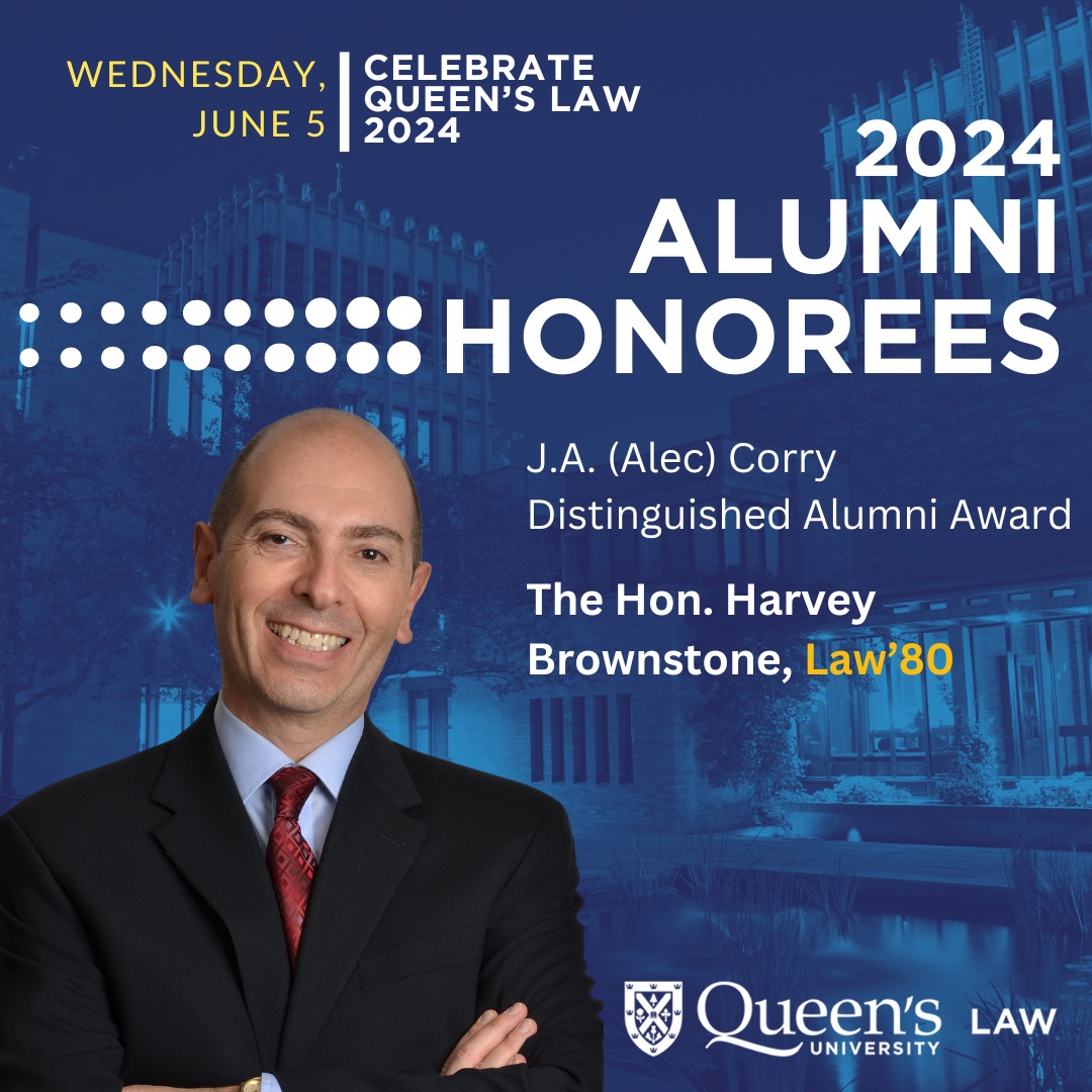 TALK SHOW HOST HARVEY BROWNSTONE BEING HONORED BY QUEEN’S UNIVERSITY FACULTY OF LAW
