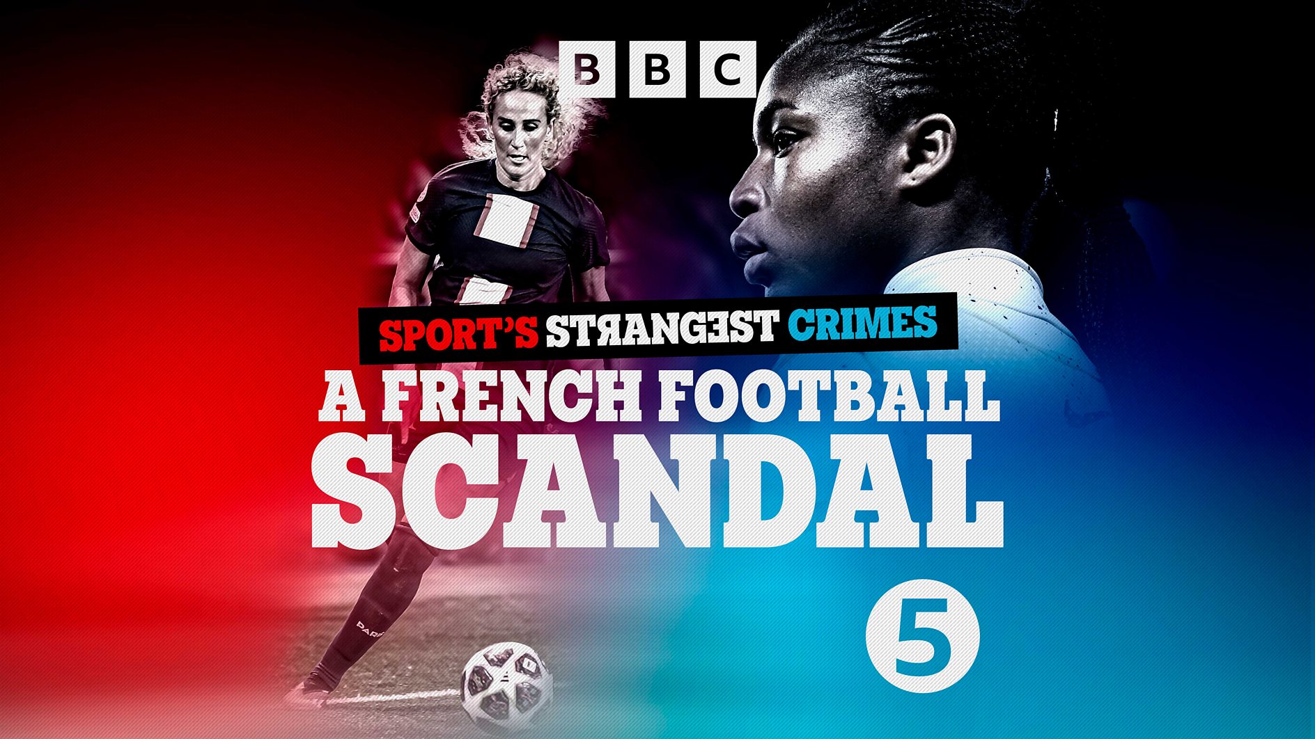 Brutal attack at Paris Saint-Germain to be covered by BBC 5 Live podcast Sport's Strangest Crimes