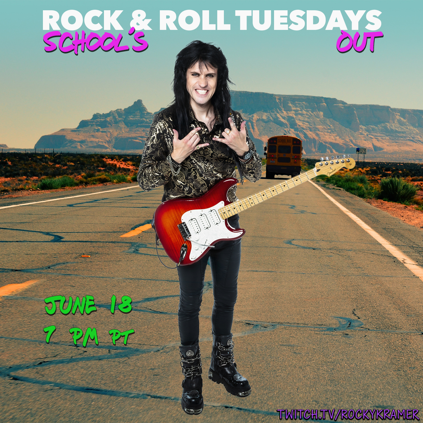 Rocky Kramer’s Rock & Roll Tuesdays Presents “School’s Out” On Tuesday 6/18/24, 7 PM PT on Twitch