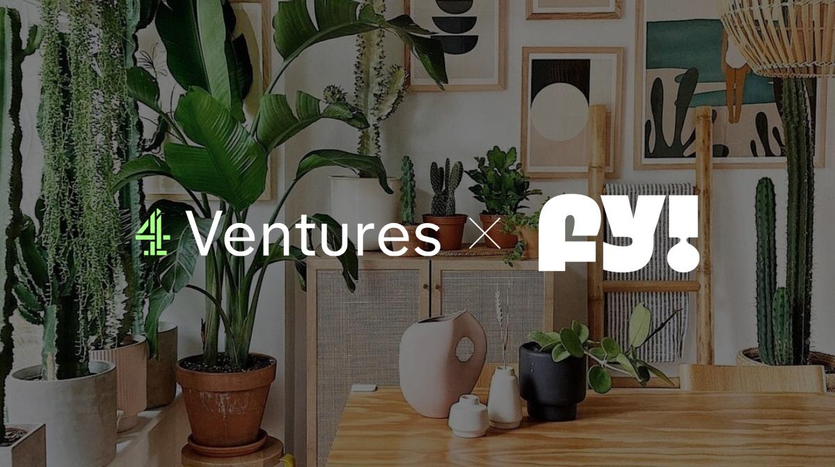 Channel 4 Ventures teams up with AI powered home & living marketplace Fy! in £3 million partnership