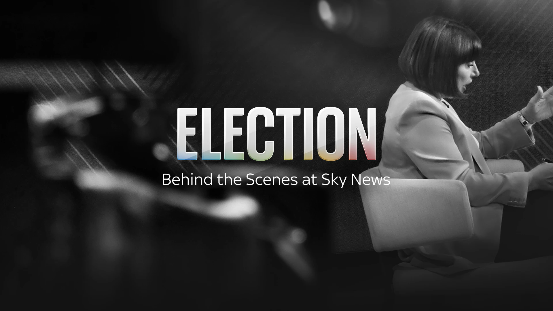 Election: Behind the scenes at Sky News in exclusive documentary on July 18