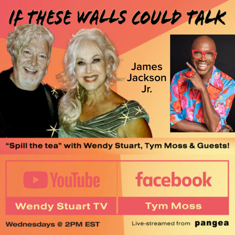 James Jackson Jr. Guests On “If These Walls Could Talk” With Hosts Wendy Stuart & Tym Moss 7/31/24