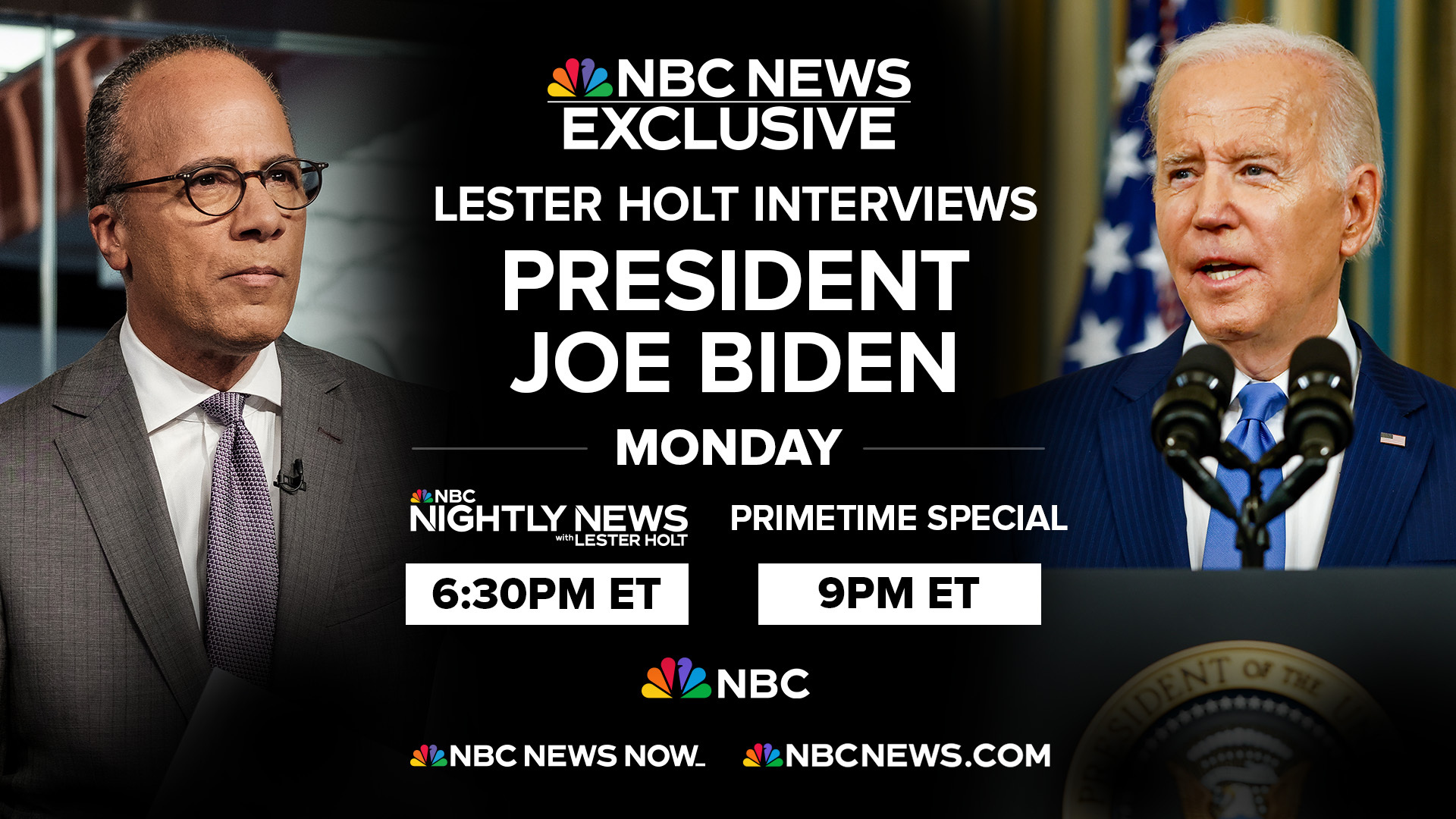 NBC News’ Lester Holt to Sit Down With President Joe Biden in an Exclusive Interview on Monday