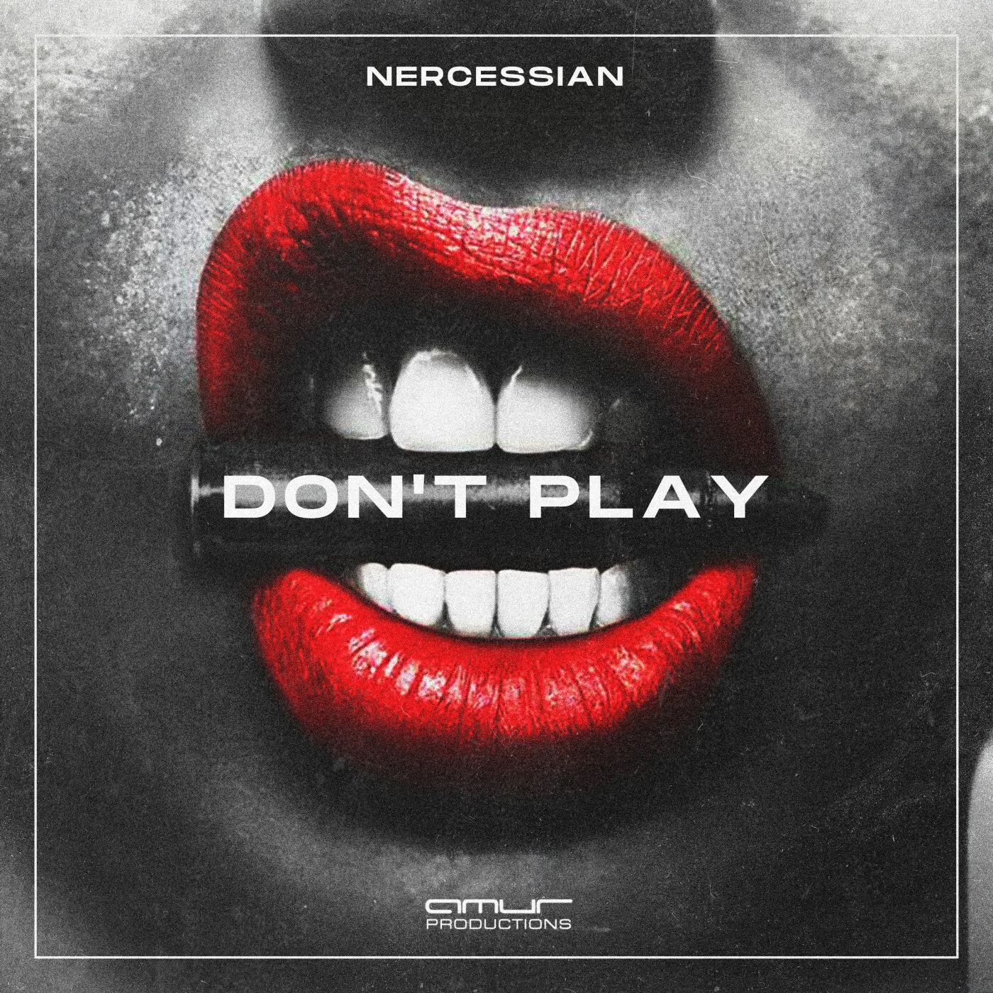 Nercessian's latest single "Don’t Play" is set to dominate dancefloors and playlists alike