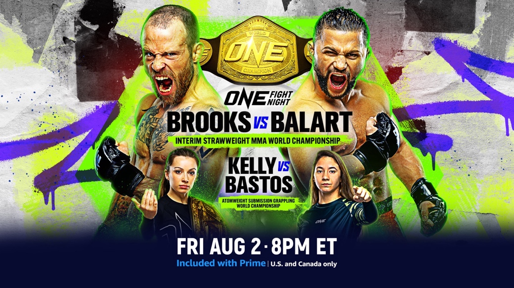 Prime Video Presents ONE Fight Night 24: Brooks vs. Balart