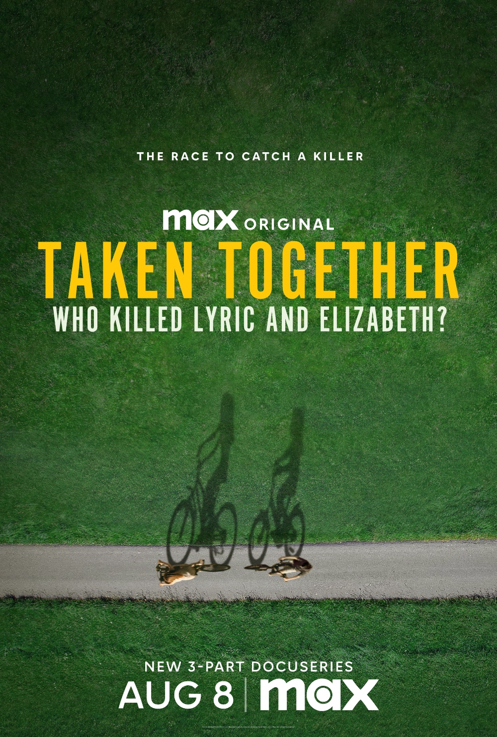 TAKEN TOGETHER: WHO KILLED LYRIC AND ELIZABETH? Three-part series debuts August 8