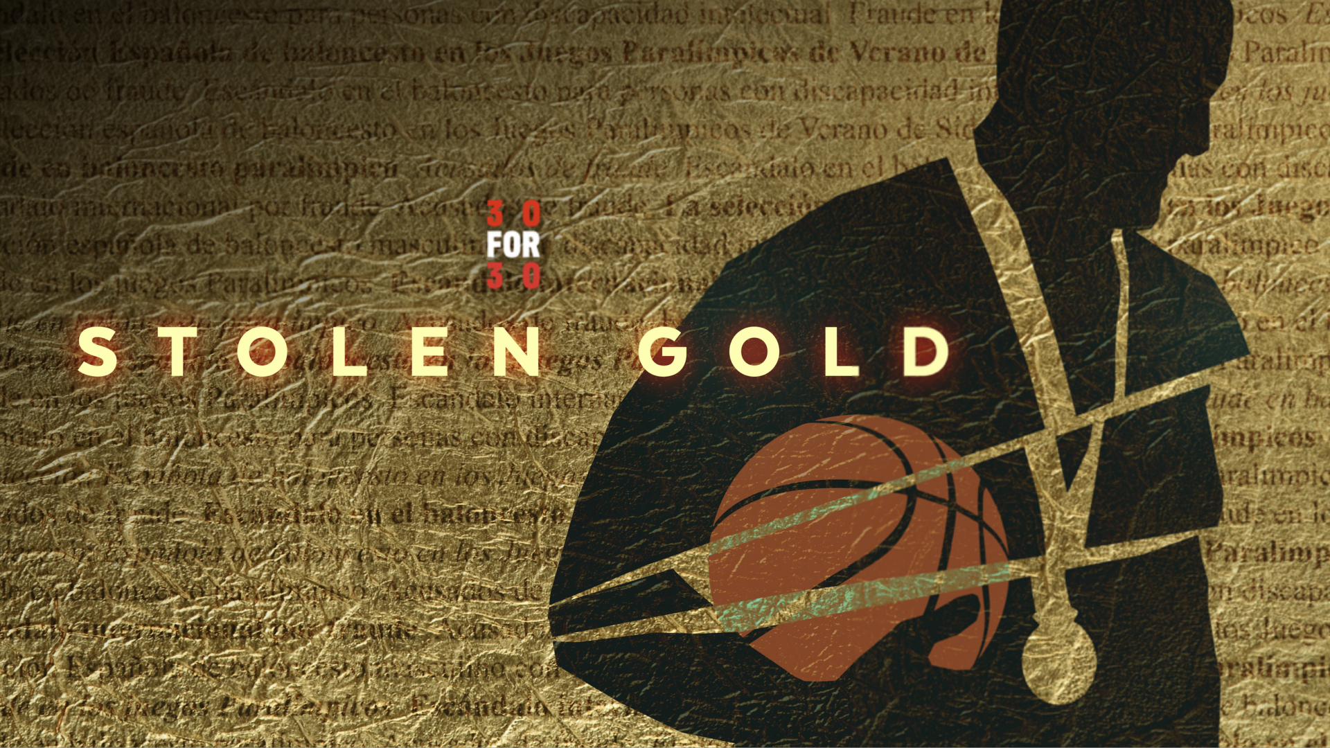 ESPN Films' Latest 30 for 30 Documentary "Stolen Gold" Premieres September 17 on ESPN and ESPN+