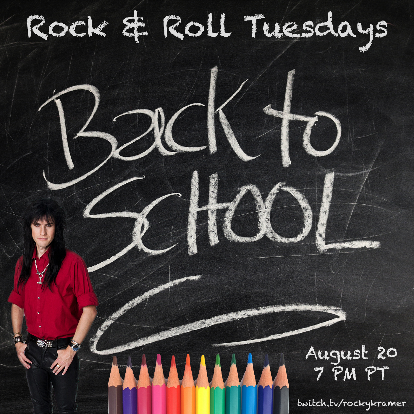 Rocky Kramer’s Rock & Roll Tuesdays Presents “Back to School” On 8/20/24, 7 PM PT on Twitch