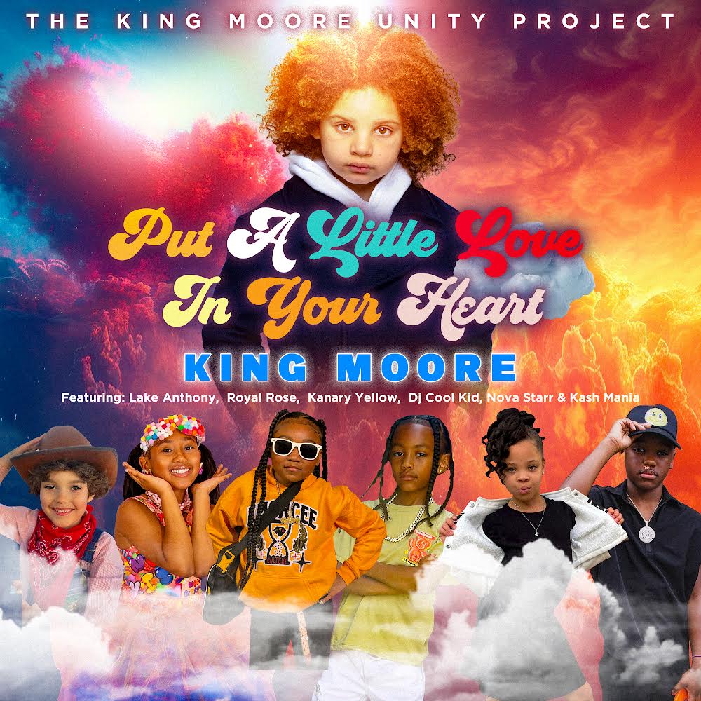 The King Moore Unity Project Celebrates New Video Release “Put A Little Love In Your Heart”