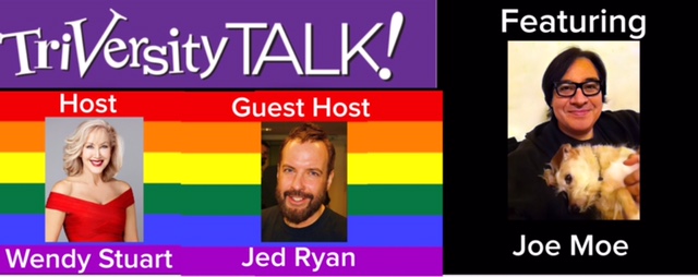 Wendy Stuart and Guest Co-Host Jed Ryan Present TriVersity Talk! Wednesday 7 PM ET w/Guest Joe Moe