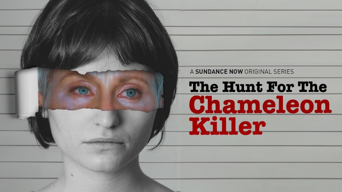 The Hunt for the Chameleon Killer, Set to Premiere Thursday, October 10 on SundanceTV