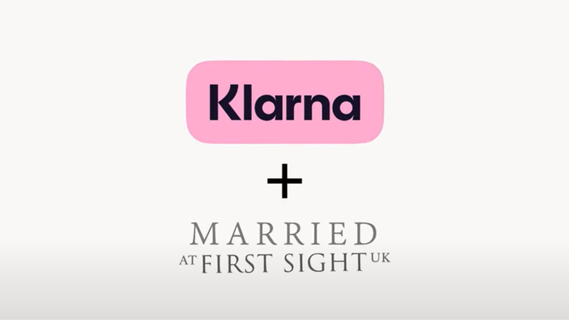 Channel 4 and Klarna tie the knot for a Married at First Sight UK advertising campaign