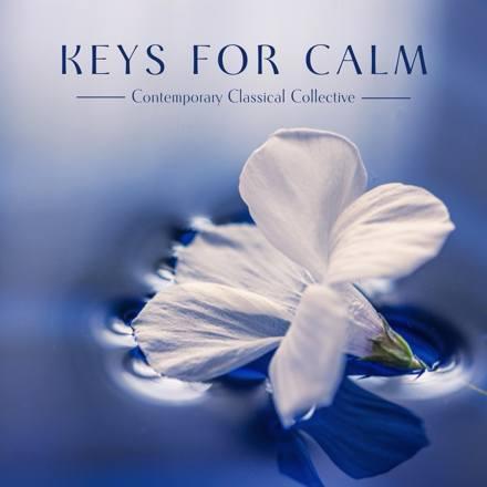 Contemporary Classical Collective Release “Keys for Calm” In Support Of Mental Health Day