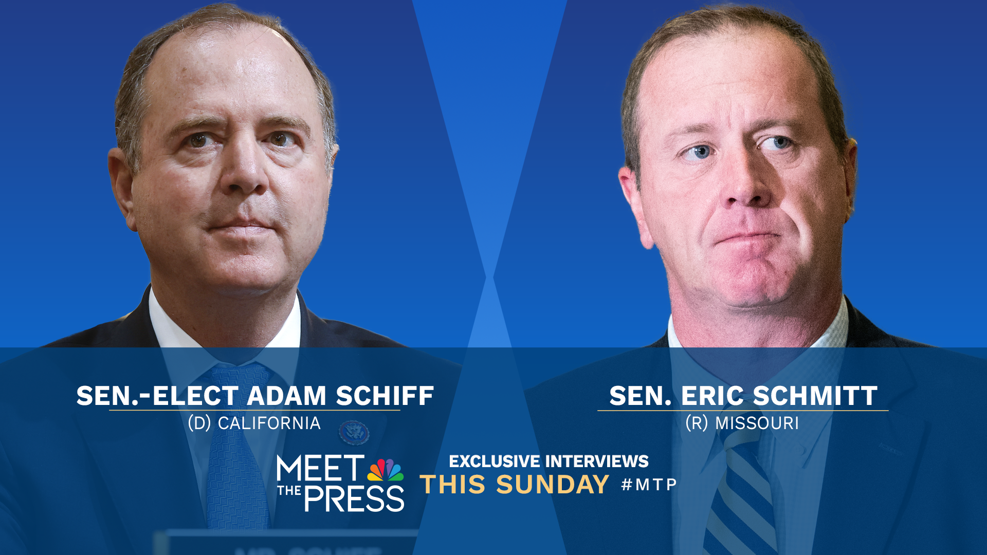 Exclusive Interviews With Sen. Eric Schmitt and Sen.-Elect Adam Schiff This Sunday on “Meet the Press With Kristen Welker”