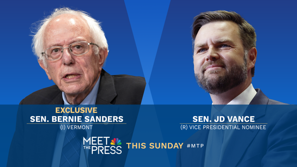 Interviews with Republican VP Nominee Sen. JD Vance & Sen. Bernie Sanders This Sunday on “Meet the Press with Kristen Welker”