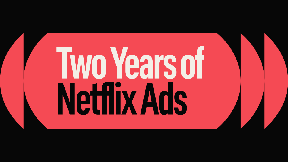 Netflix Celebrates Two Years of Advertising