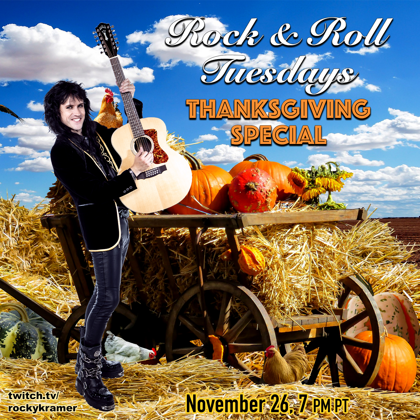 Rocky Kramer’s Rock & Roll Tuesdays Presents “Thanksgiving Special” On 11/26/24, 7 PM PT on Twitch