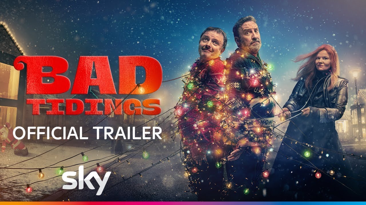 Sky unveils official trailer for 2024 Christmas special ‘Bad Tidings’ - stream this Christmas