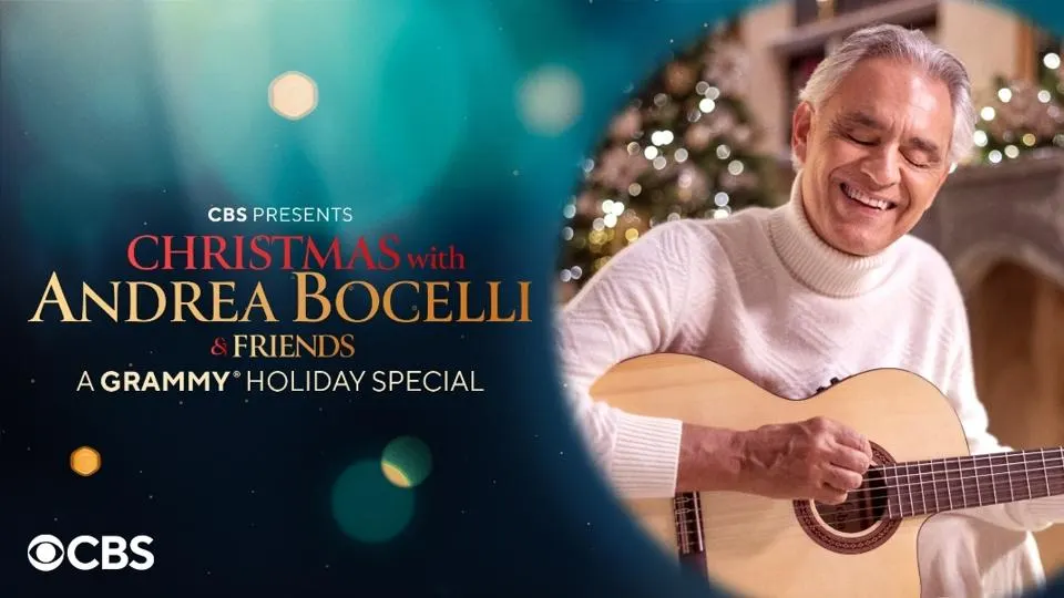 "Christmas with Andrea Bocelli and Friends: A Grammy Holiday Special" on Christmas Eve 2024