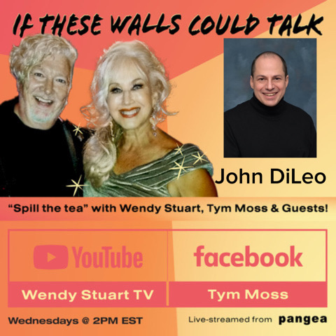 John DiLeo Guests On “If These Walls Could Talk” With Hosts Wendy Stuart and Tym Moss 12/18/24