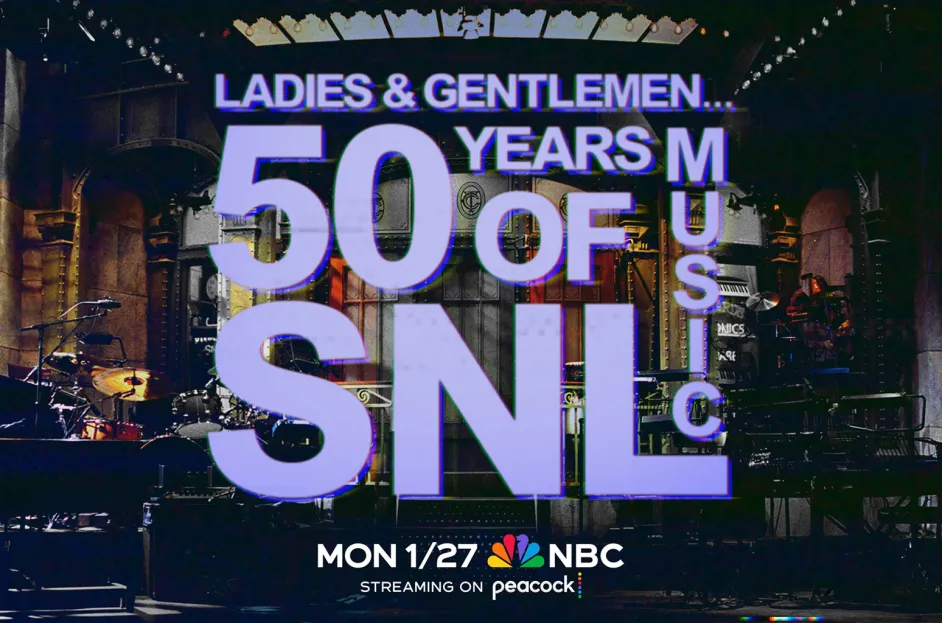 NBC Announces New Documentary Film "Ladies & Gentlemen... 50 Years of SNL Music" - January 27