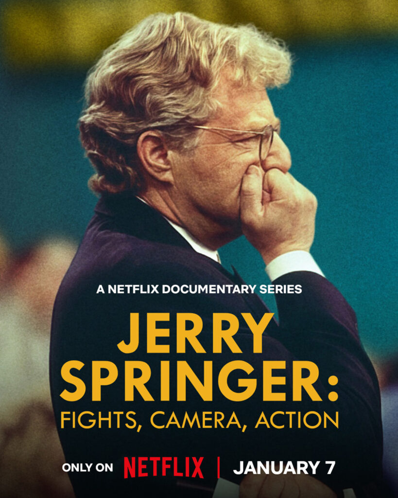 Netflix release the trailer for "Jerry Springer: Fights, Camera, Action" stream from January 7