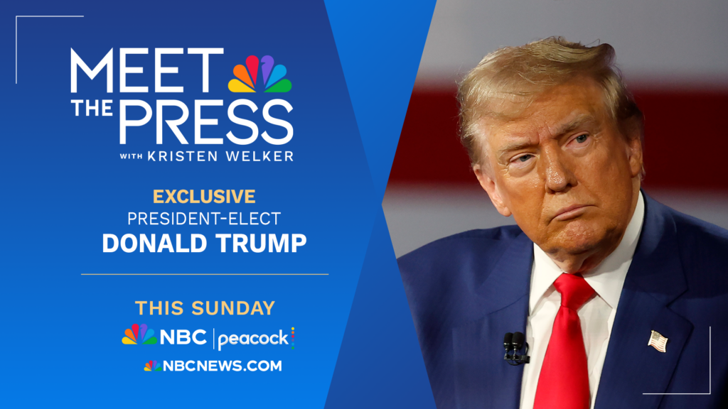 President-Elect Donald Trump to Sit Down With NBC News’ Kristen Welker in First Network Interview Since the Election