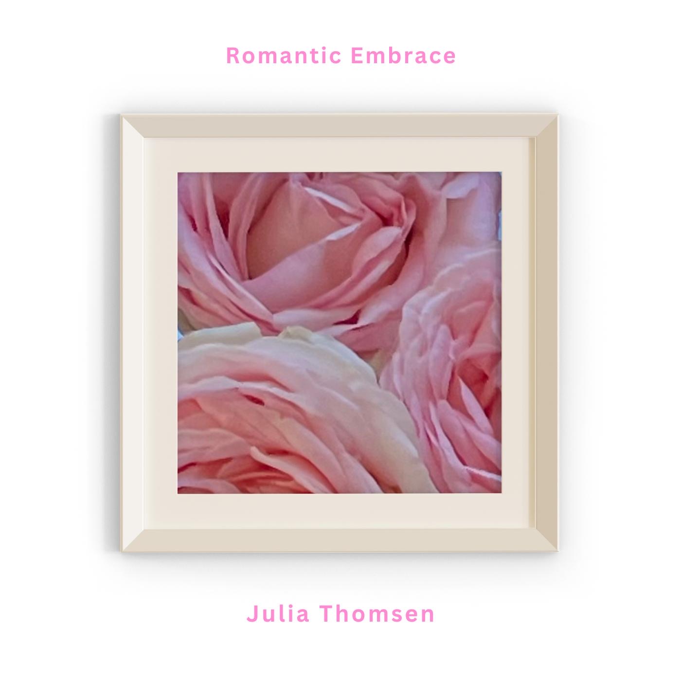 Award-Winning Composer Julia Thomsen to Release "Romantic Embrace" on January 31st