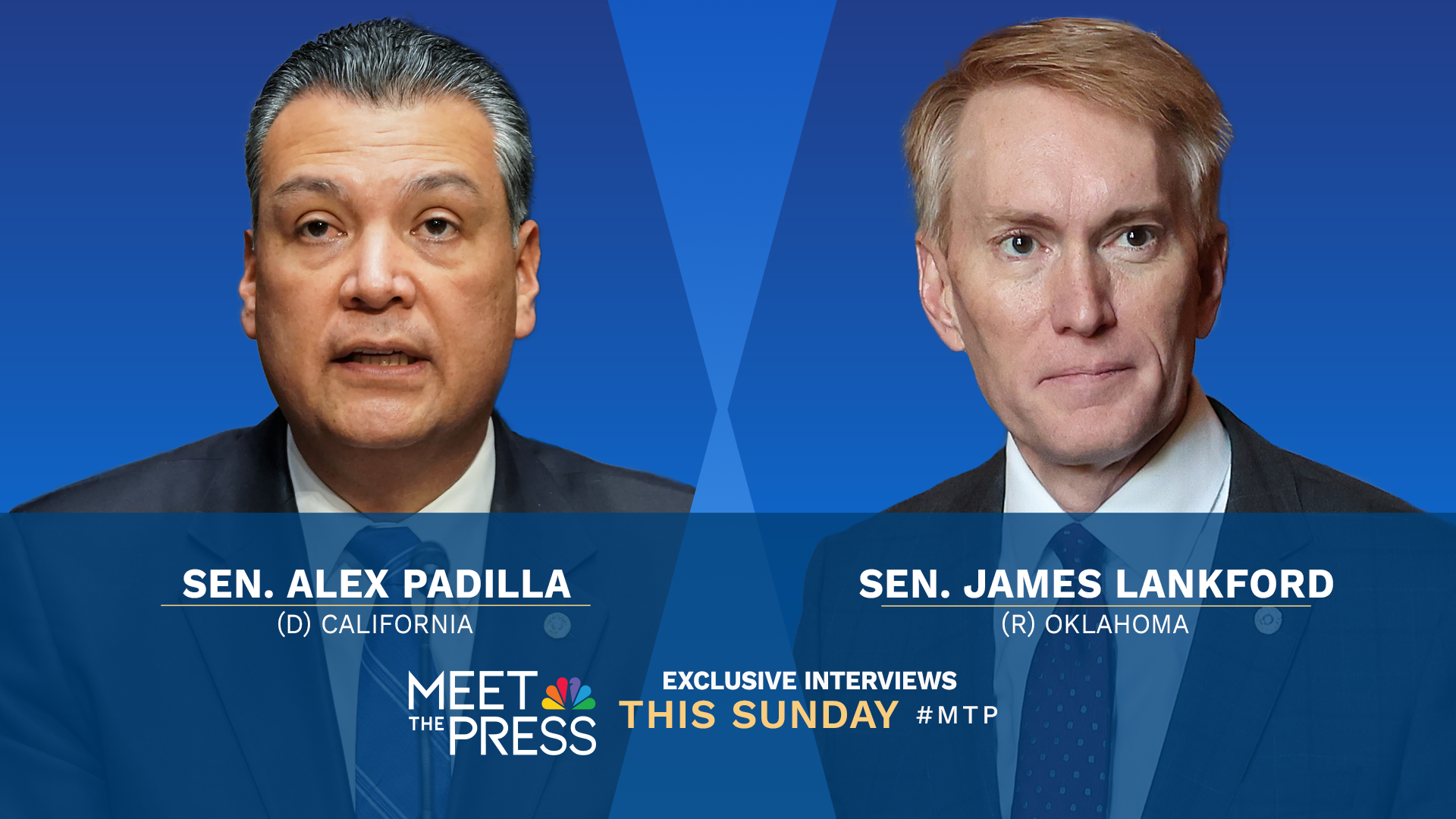 Exclusive Interviews With Sens. James Lankford and Alex Padilla This Sunday on “Meet the Press With Kristen Welker”