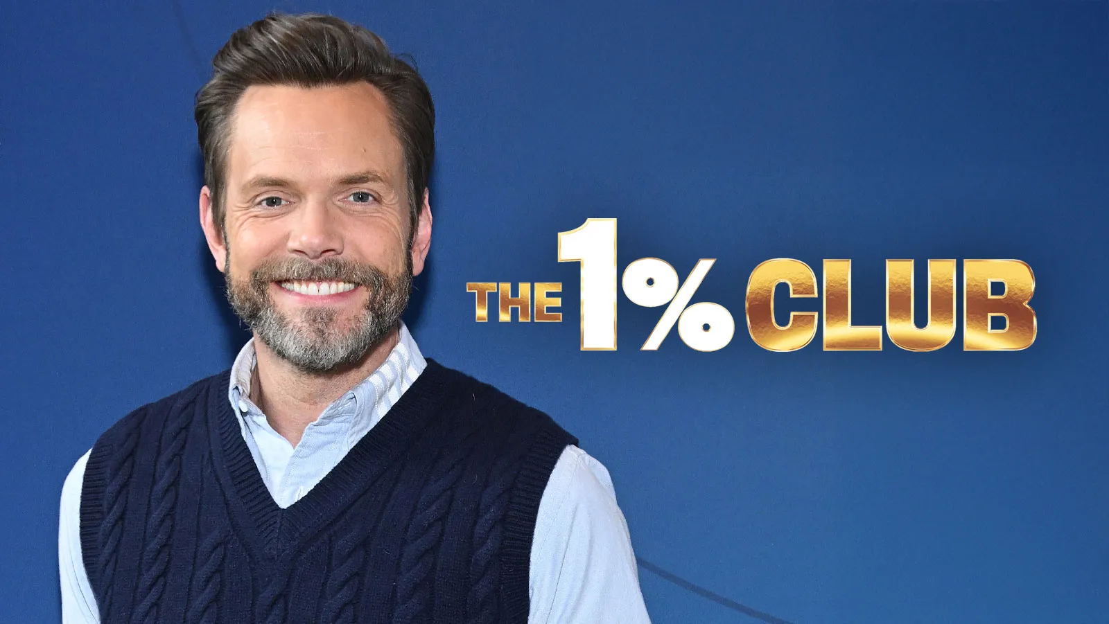 FOX's "The 1% Club" Goes 100% Joel McHale with New Host and New Season