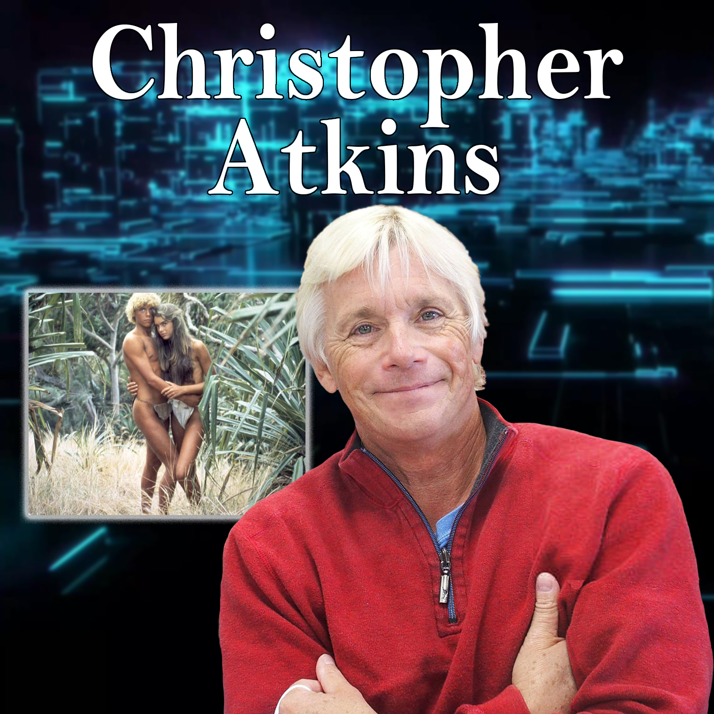 Golden Globe Nominee Christopher Atkins Guests On Harvey Brownstone Interviews