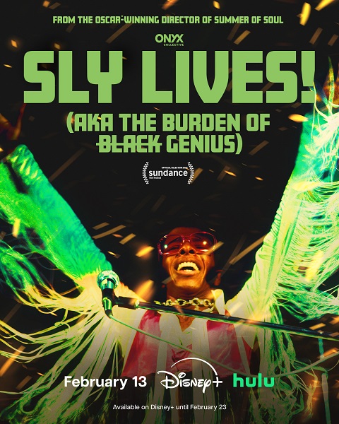 Hulu's "SLY LIVES! (aka The Burden of Black Genius)" premieres February 13