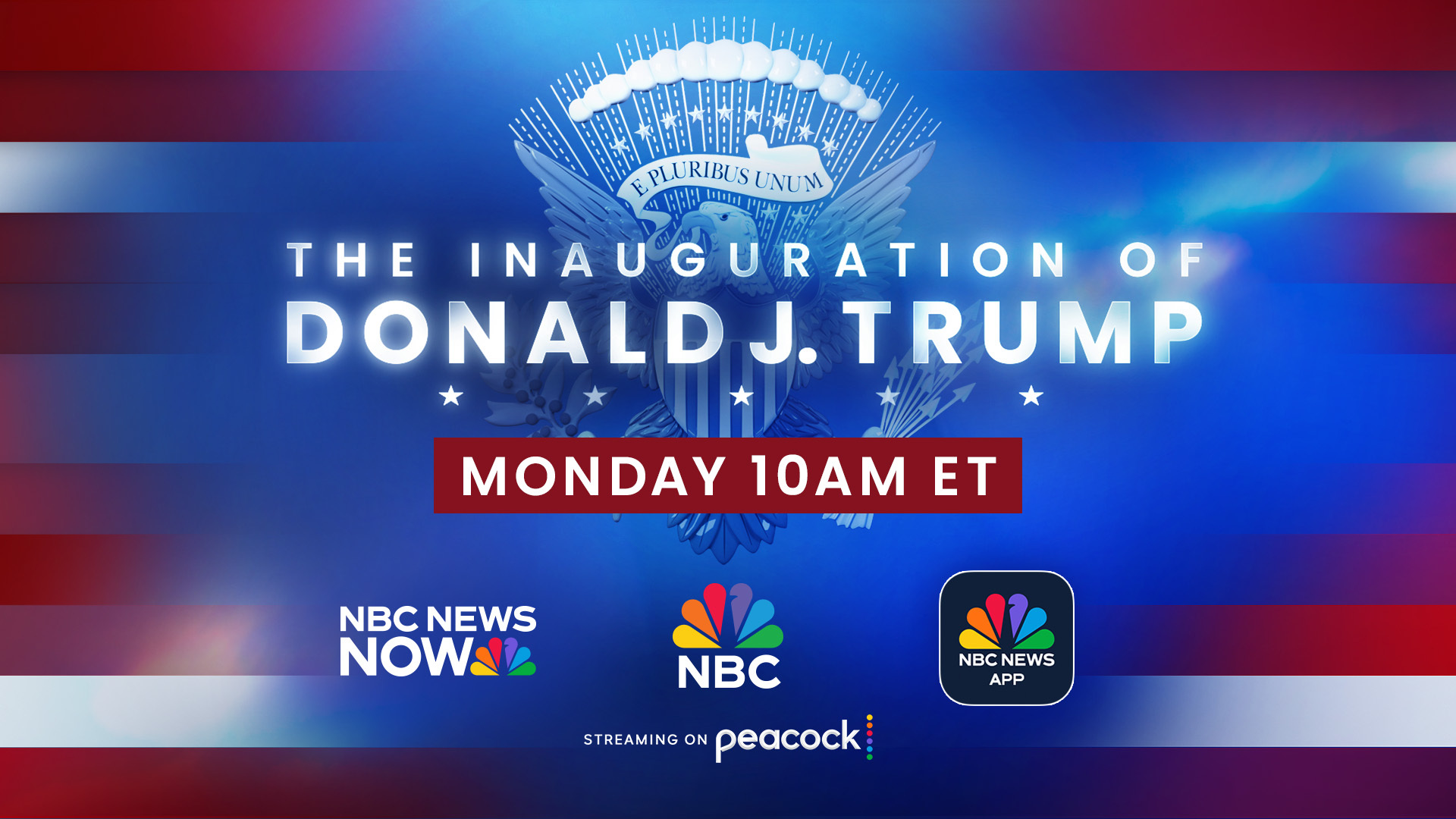 NBC News to Present Special All-Day Coverage of the Inauguration of Donald J. Trump and JD Vance Across NBC, NBC News NOW & NBCNews.com