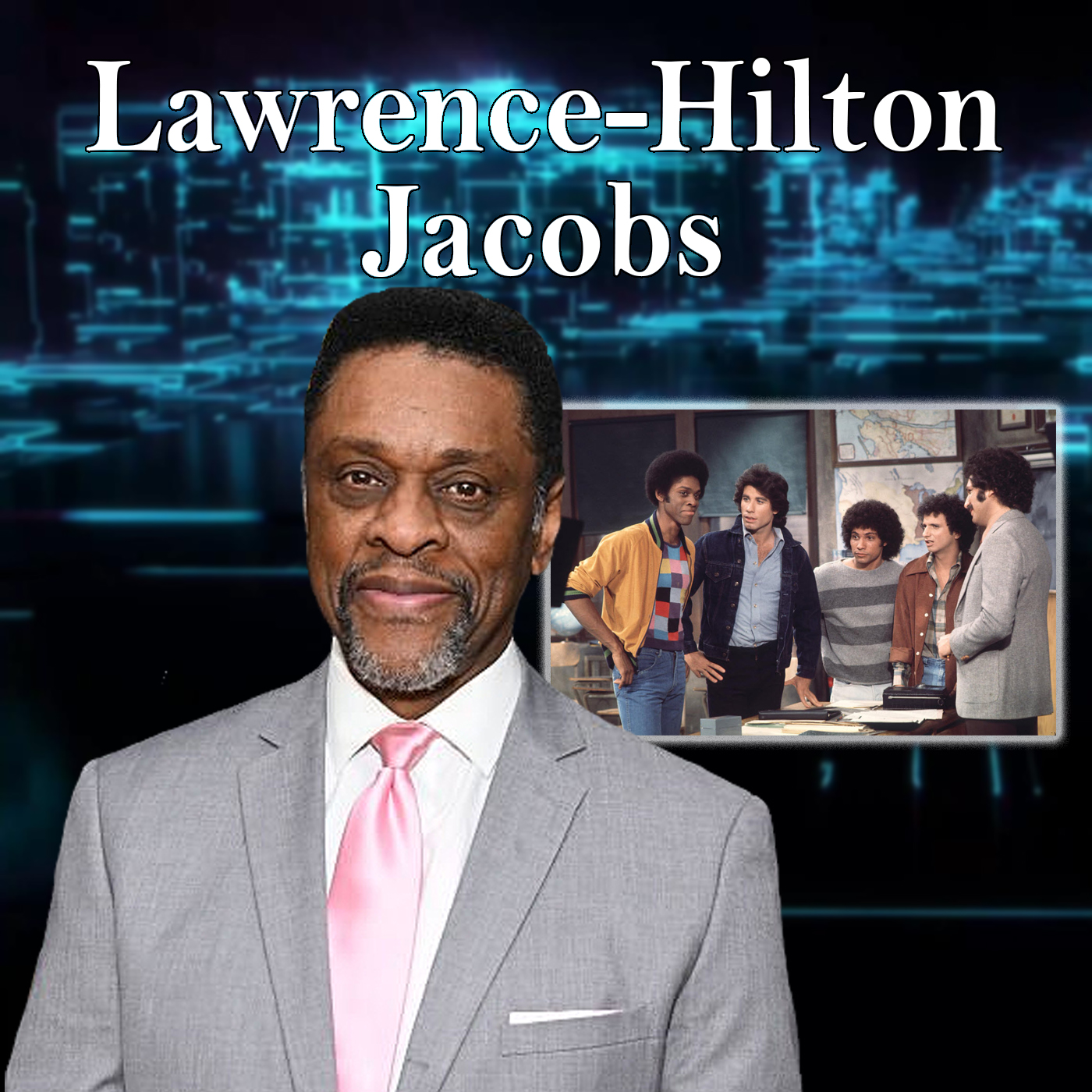 Renowned Actor Lawrence-Hilton Jacobs(“Welcome Back Kotter”) Guests On Harvey Brownstone Interviews