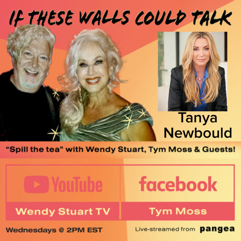 Tanya Newbould Guests On “If These Walls Could Talk” With Hosts Wendy Stuart and Tym Moss 1/29/25